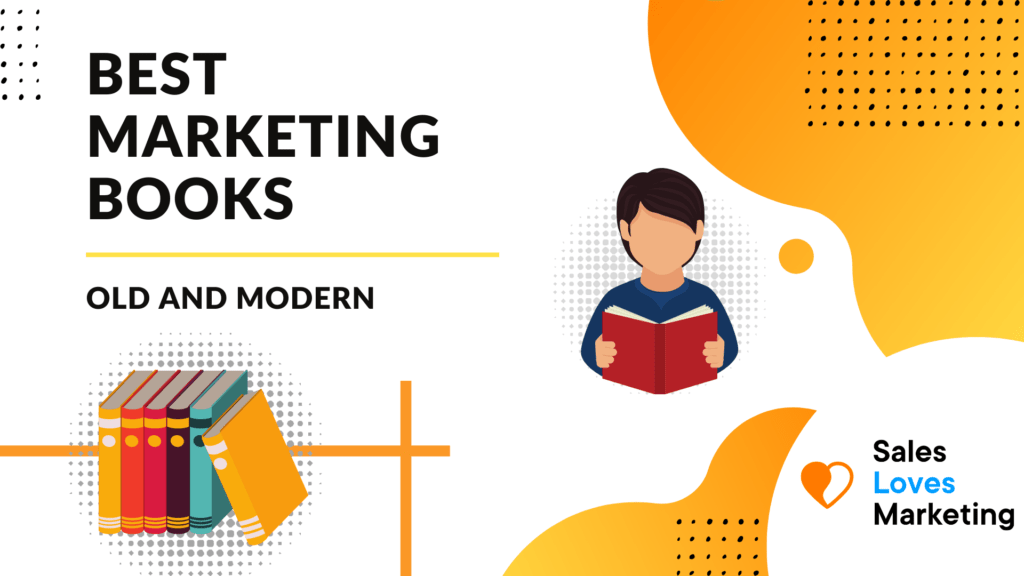 Some of the Best Marketing Books of All time: Old and Modern