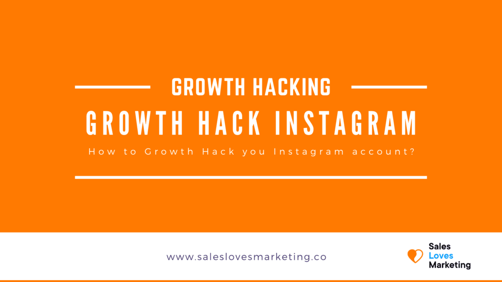 How to Growth Hack Your Instagram Account