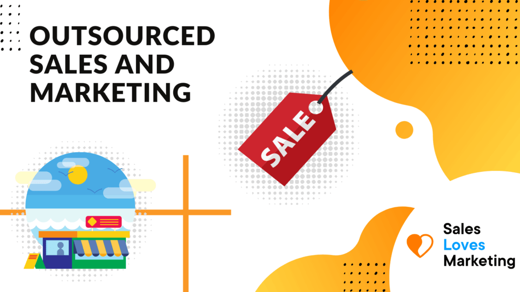 How Outsourced Sales and Marketing Can Help You Grow Your Business