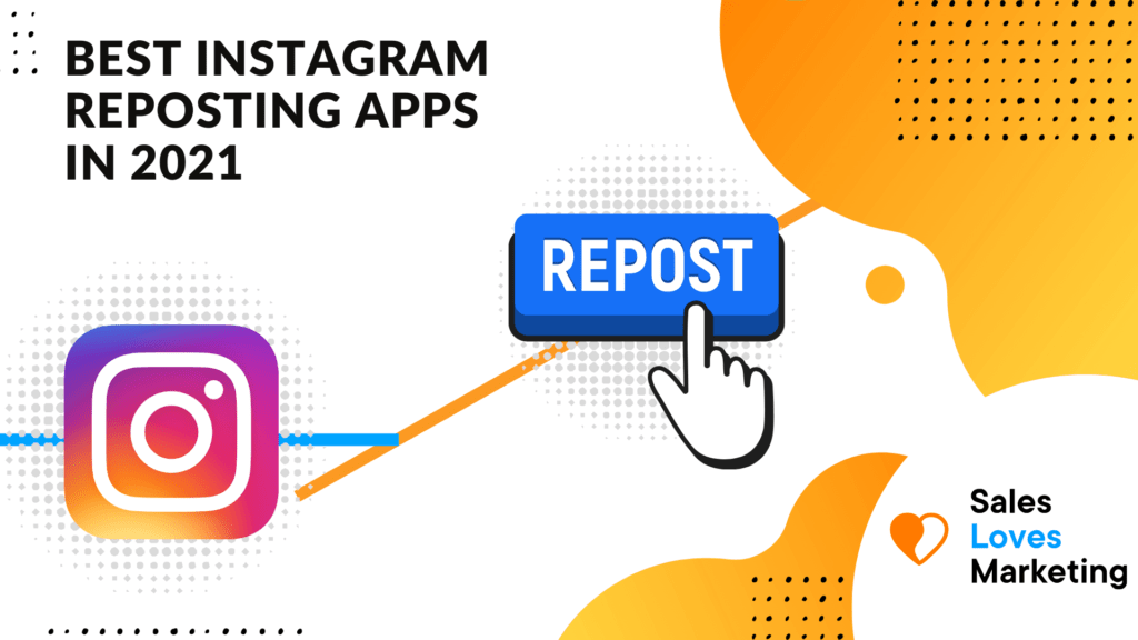 Best Instagram Reposting Apps in 2022 (Android and iOS)