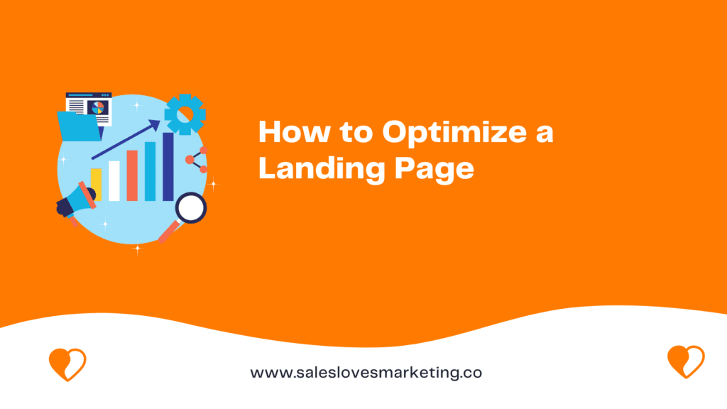 How to Optimize a Landing Page
