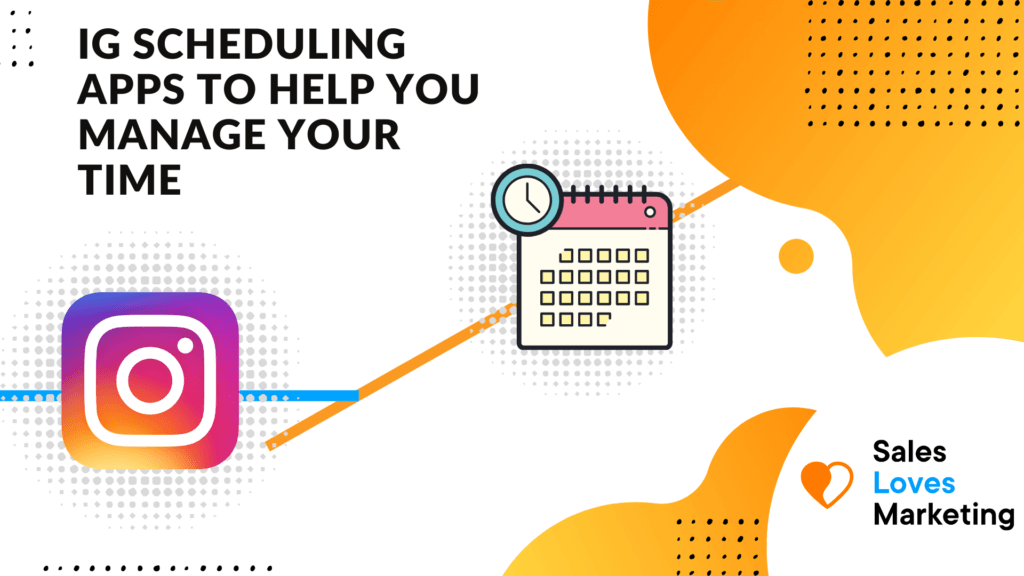 The Best IG Scheduling Apps To Help You Manage Your Time 2022