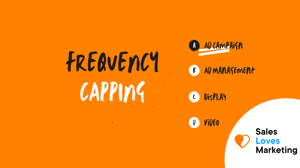 Frequency Capping