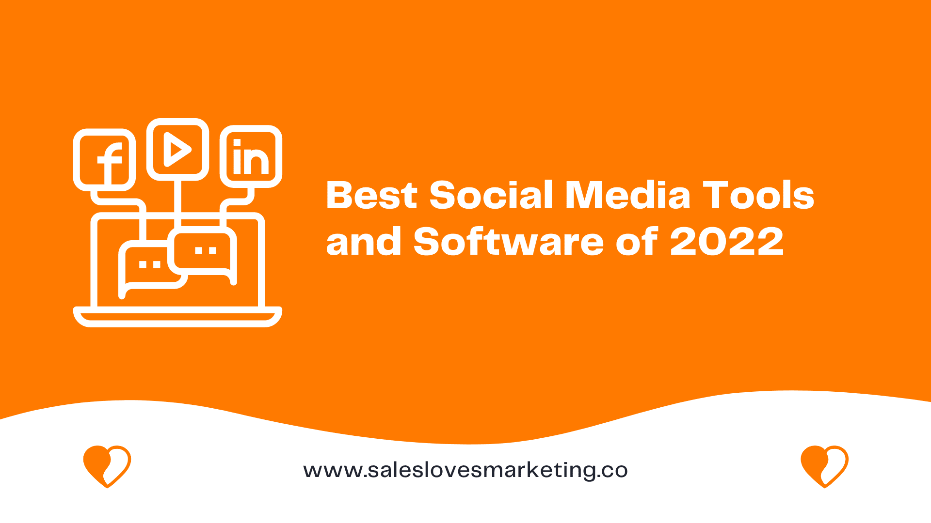 Best Social Media Tools and Software of 2022