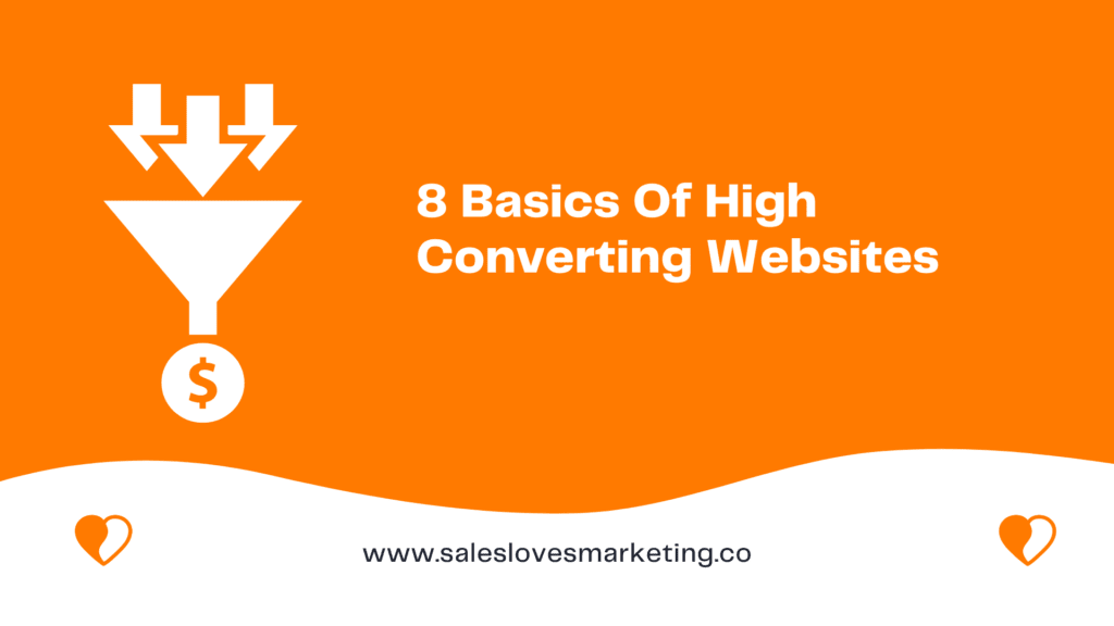 8 Basics Of High Converting Websites