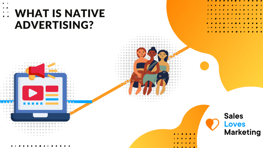 What is Native Advertising and How Does it Work?