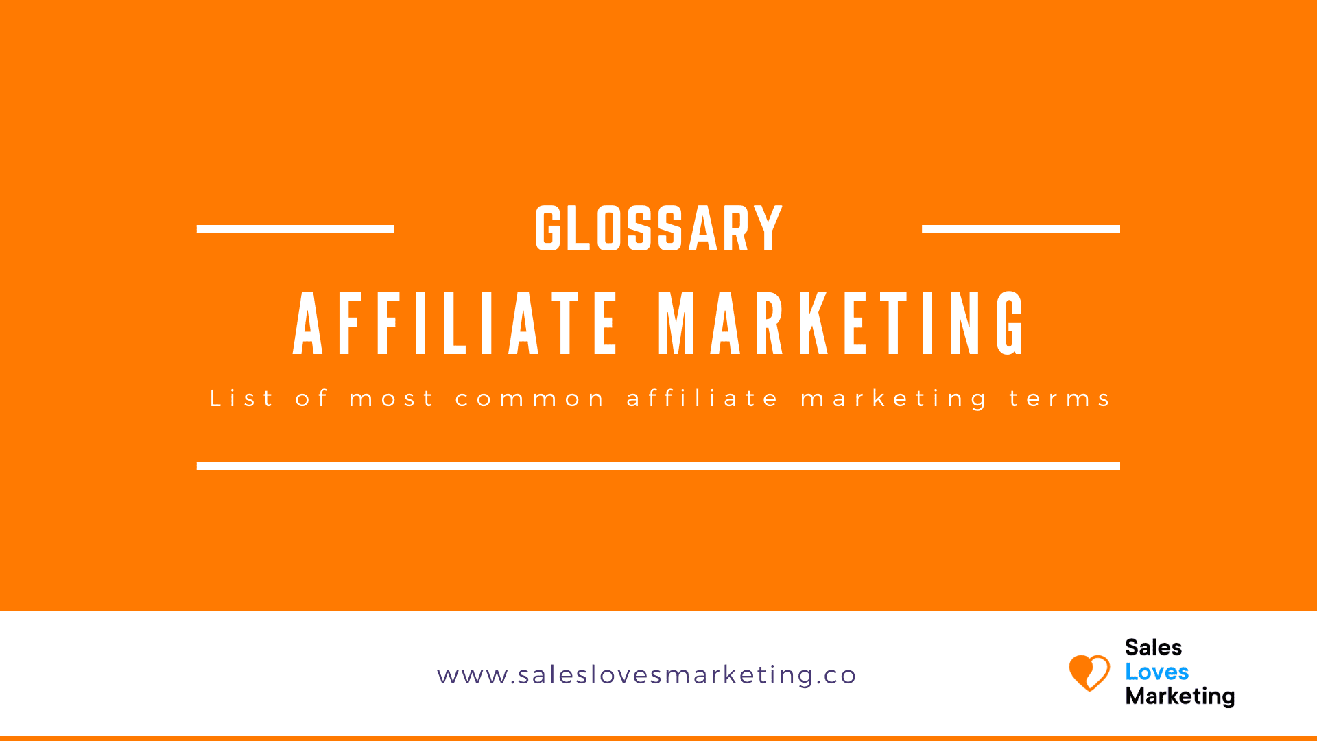 Affiliate Marketing Glossary