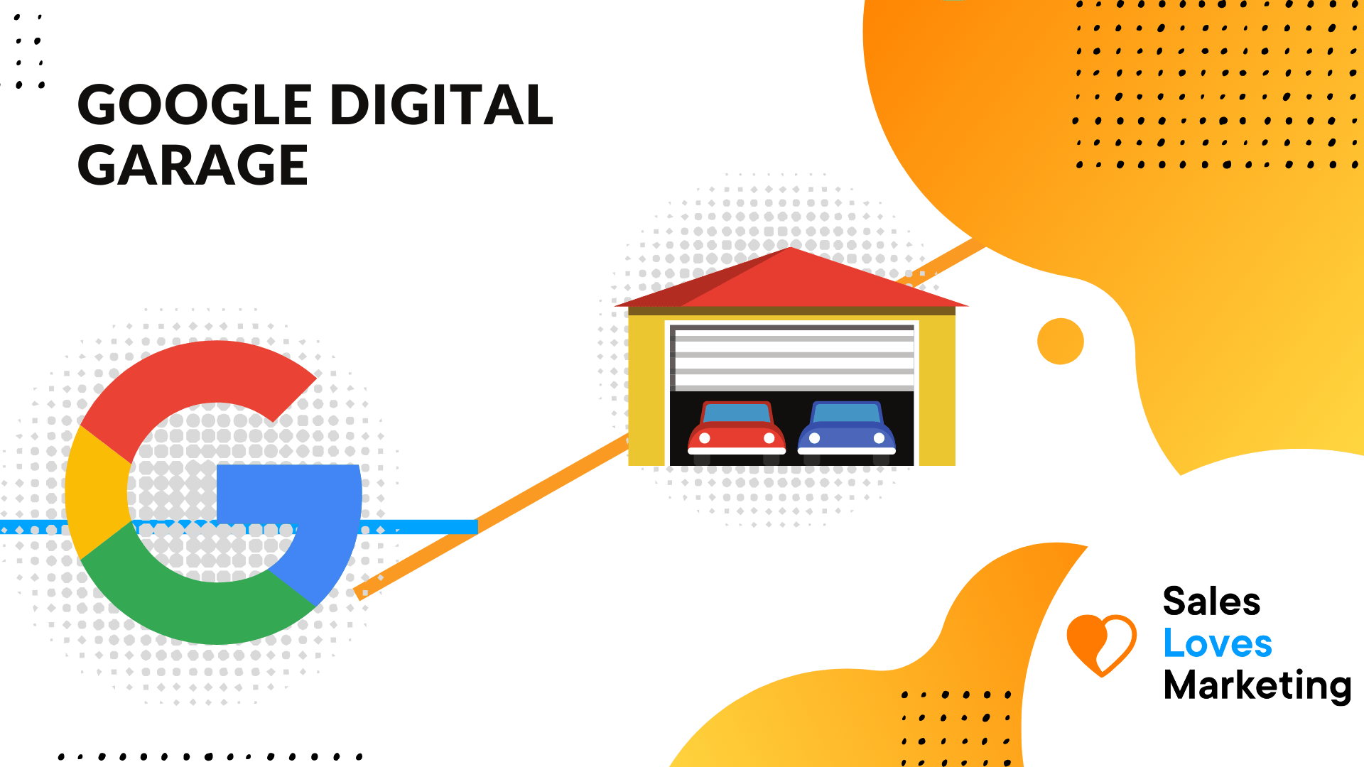 What Is Google Digital Garage