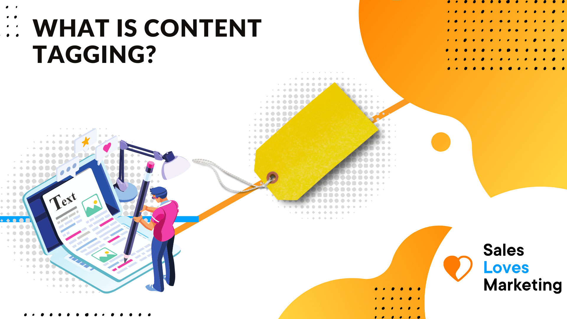 What is Content Tagging? The Untapped Potential Behind Content Tagging