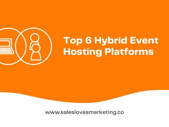 Top 6 Hybrid Event Hosting Platforms