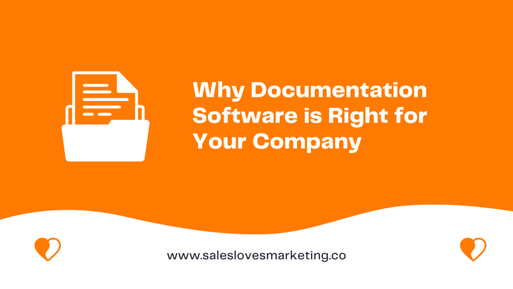 Why Documentation Software is Right for Your Company