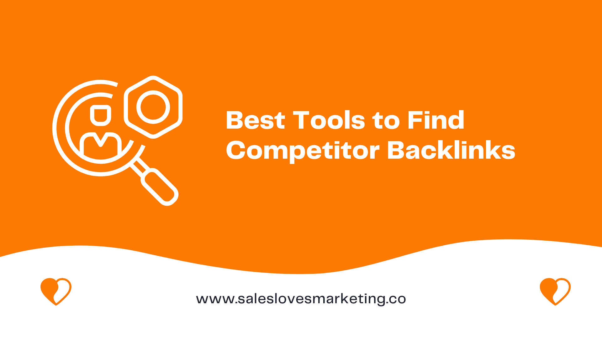 6 Best Tools to Find Competitor Backlinks