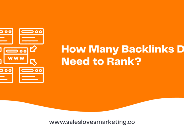 How Many Backlinks Do I Need to Rank?