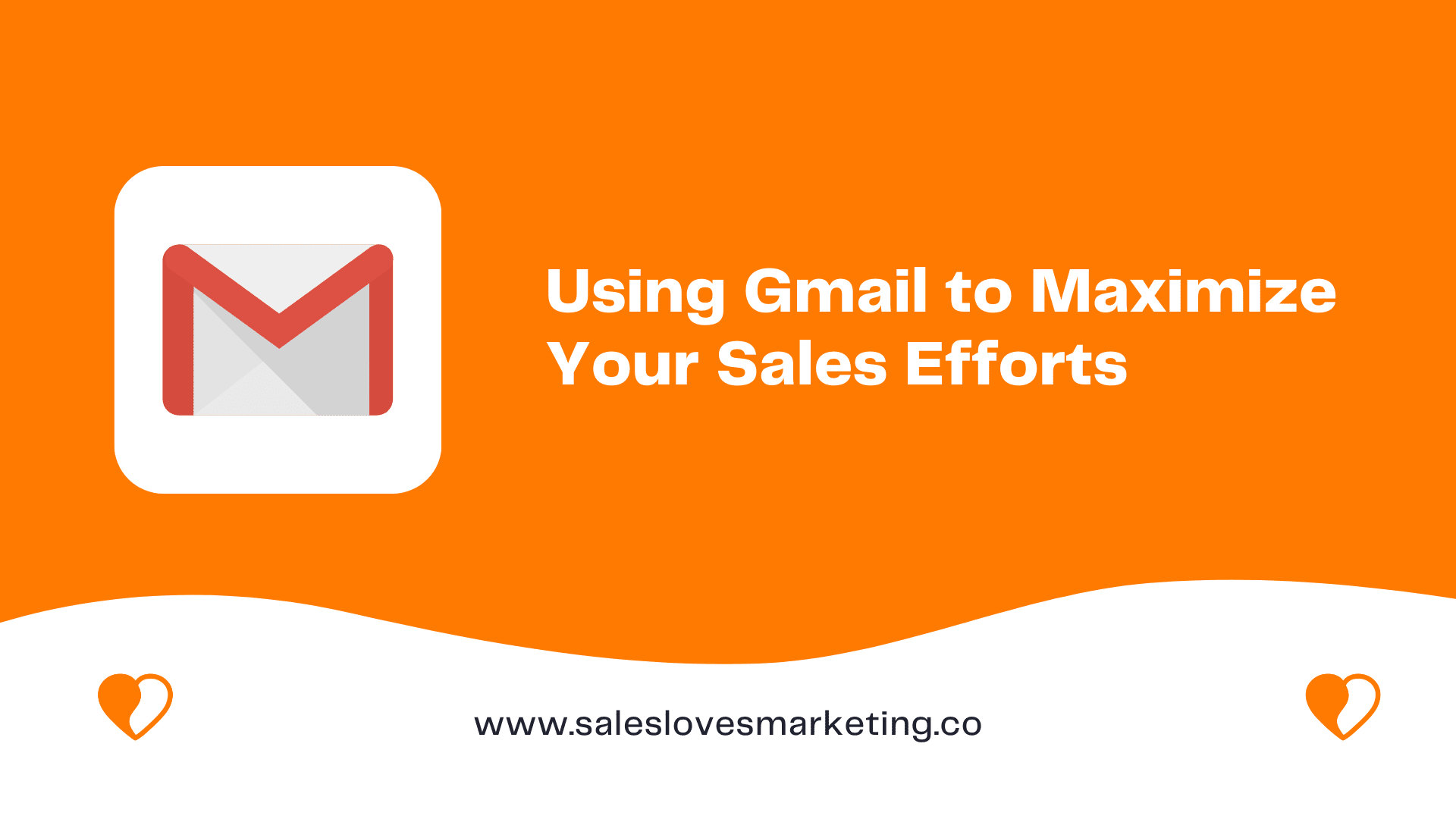 using-gmail-to-maximize-your-sales-efforts