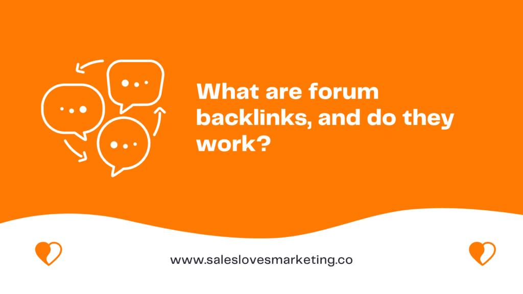 What are forum backlinks, and do they work?